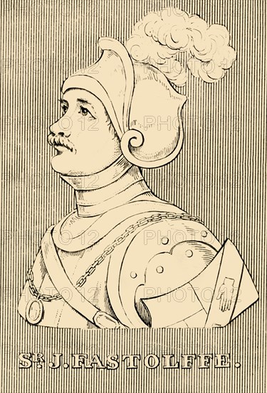 'Sir J. Fastolffe', (1380-1459), 1830. Creator: Unknown.