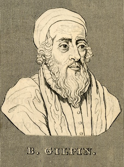 'B. Gilpin', (1517-1583), 1830. Creator: Unknown.