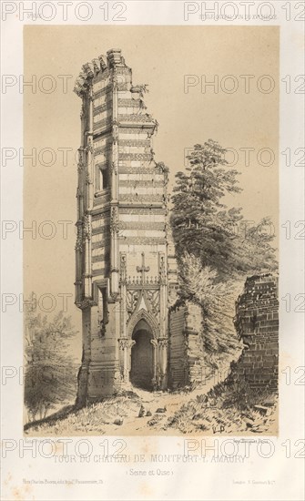 ...Pl.3, Tour du chateau de Montfort-lAmaury (Seine-et-Oise), 1860. Creator: Victor Petit (French, 1817-1874).