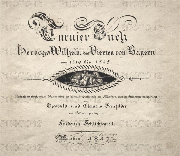 Book on Tournaments: Title Page, 1817. Creator: Theobald Senefelder (German, 1777-1846); Clemens Senefelder (German, 1778-1813), and.