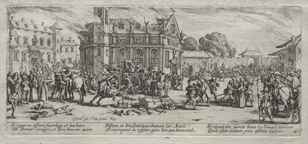 Devastation of a Monastery. Creator: Jacques Callot (French, 1592-1635).