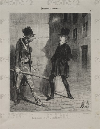 Parisian Emotions, plate 11: What Time is it Please?, 24 November 1839. Creator: Honoré Daumier (French, 1808-1879); Aubert.