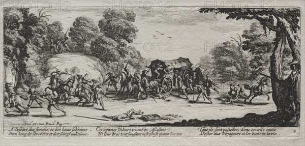 The Miseries of War: Highway Robbery, 1633. Creator: Jacques Callot (French, 1592-1635).