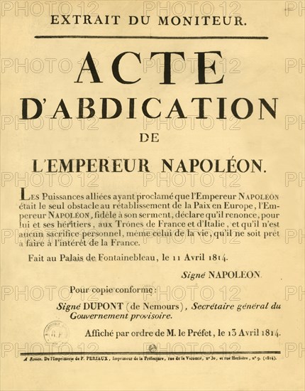 Notice announcing the Emperor Napoleon's abdication, 11 April 1813, (1921).  Creator: Unknown.