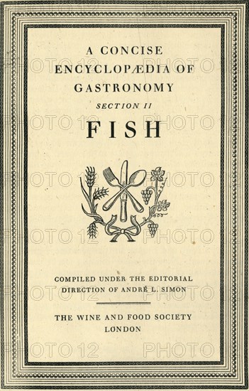 'A Concise Encyclopaedia of Gastronomy, Section II, Fish', 1940, (1946). Creator: Unknown.