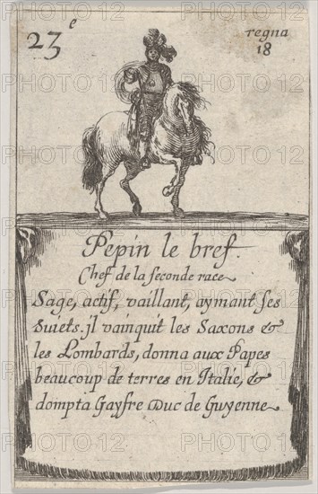 Pepin le bref / Chef de la seconde race..., from 'Game of the Kings of France'