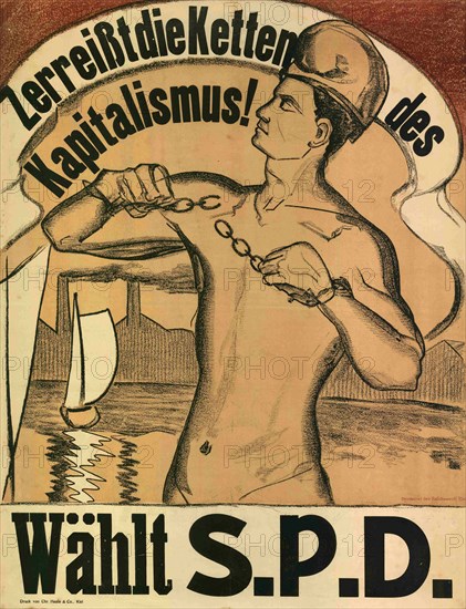 Break the chains of capitalism! Vote S.P.D., 1919. Creator: Anonymous.