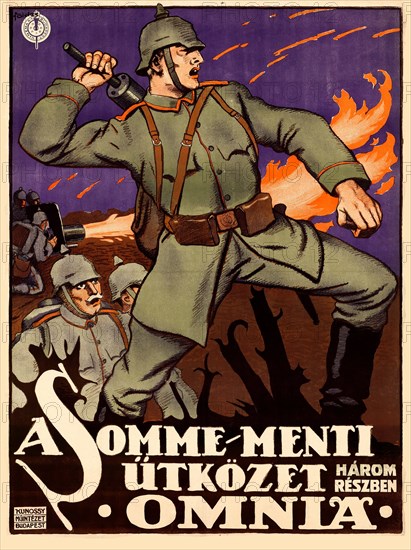 Our Heroes on the Somme , 1916. Creator: Foeldes, Imre
