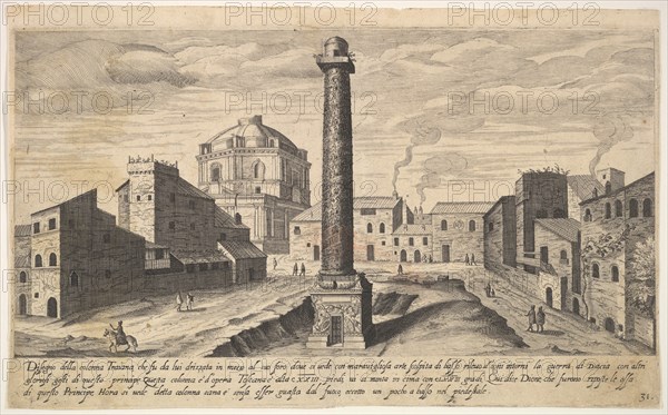 Plate 31: view of the column of Trajan, shown with its pedestal dug out from the earth, su..., 1606. Creator: Aegidius Sadeler II.