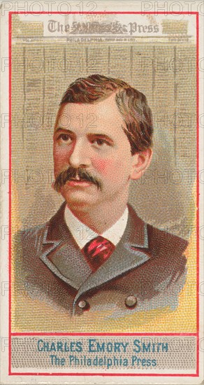 Charles Emory Smith, The Philadelphia Press, from the American Editors series