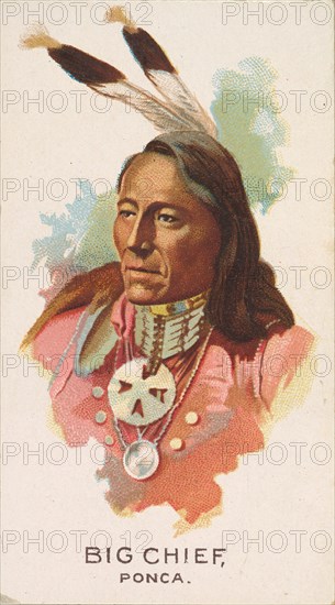 Big Chief, Ponca, from the American Indian Chiefs series