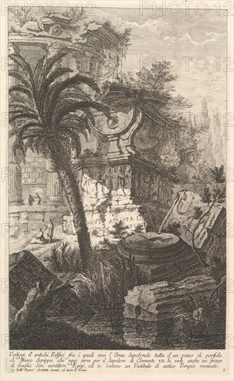 Remains of ancient buldings among which stands the sepulchral urn of Marcus Agrippa ma..., ca. 1750. Creator: Giovanni Battista Piranesi.