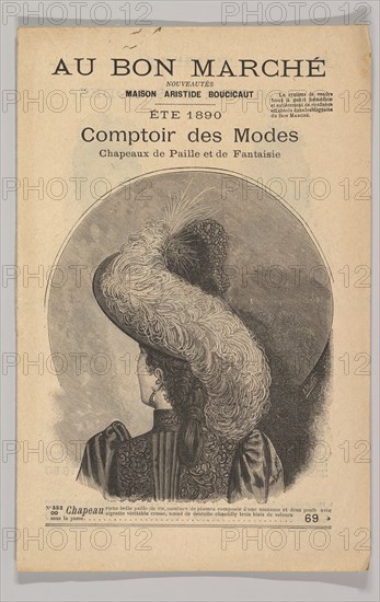 Au Bon Marché-Comptoir des Modes, Chapeaux de Paille de Fantaisie, Éte 1890, 1890. Creator: Unknown.