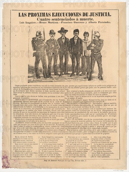 Broadsheet relating to the execution of four men in the name of justice [Izaguirre, Martinez, Guerrero and Fernandez], ca. 1890-1910.