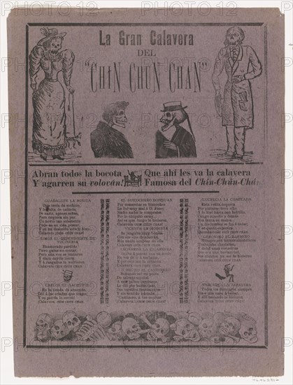 Broadsheet relating to the great calavera of the Chin-Chun-Chan, a zarzuela (traditional form of musical comedy), 1904.