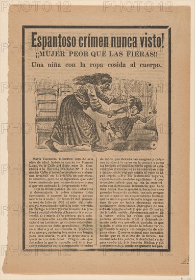 Broadsheet relating to the sensational story of a woman who was worse than wild animals, and a girl with clothing sewn to her body, ca. 1900-1910.