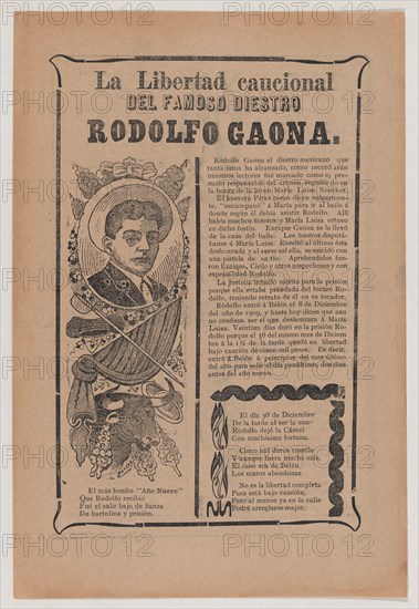 Broadsheet relating to the skillful bullfighter Rodolfo Gaona, ca. 1909.