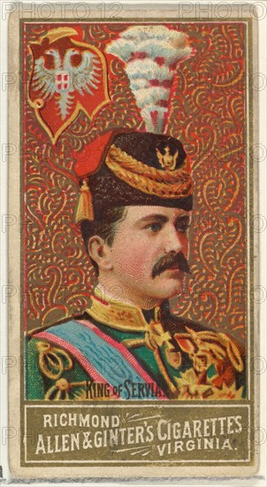 King of Servia, from World's Sovereigns series (N34) for Allen & Ginter Cigarettes, 1889.