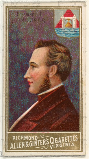 President of Honduras, from World's Sovereigns series (N34) for Allen & Ginter Cigarettes, 1889.