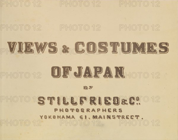 Views and Costumes of Japan, ca. 1872.