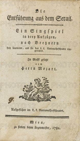 First edition of the libretto of "The Abduction from the Seraglio" by Mozart, 1782. Creator: Anonymous.