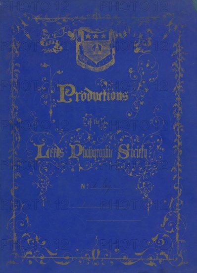 Productions of the Leeds Photographic Society, 1852.