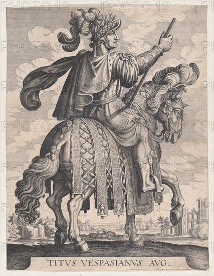 Plate 10: Emperor Titus on Horseback, from 'The First Twelve Roman Caesars' after Tempesta, 1610-50.
