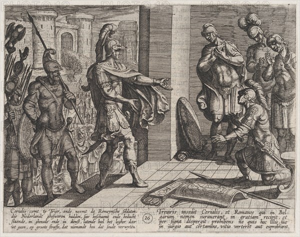 Plate 26: Cerialis Pardons and Relieves Roman Soliders who had Helped Civilis, from The War of the Romans Against the Batavians (Romanorvm et Batavorvm societas), 1611.