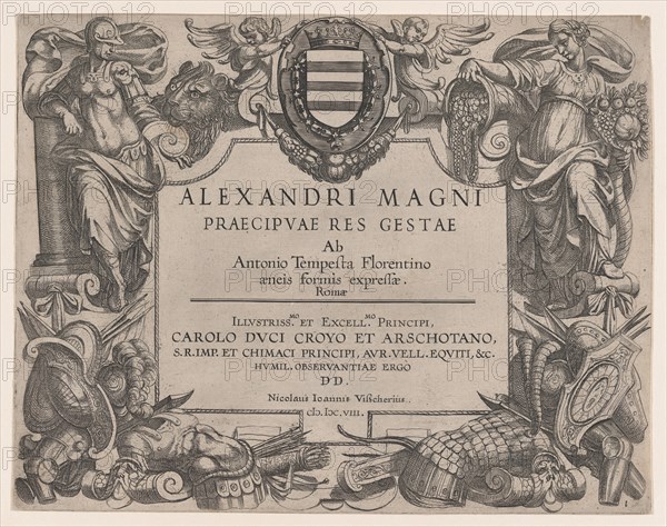 Frontispiece to the life of Alexander the Great, at left is Bellona and at right a female personification of abundance, the Coat of Arms of the Duke of Croy, 1608.
