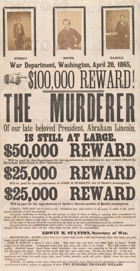 [Broadside for the Capture of John Wilkes Booth, John Surratt, and David Herold], April 20, 1865.