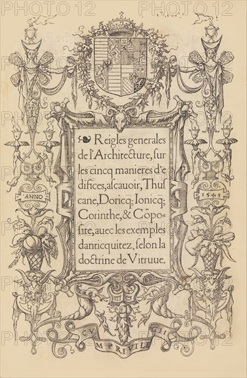 Reigles generales de l'architecture, sur les cincq manieres d'edifices, 1545.