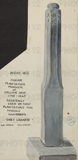 Sugar Plantation Marker, 1935/1942.
