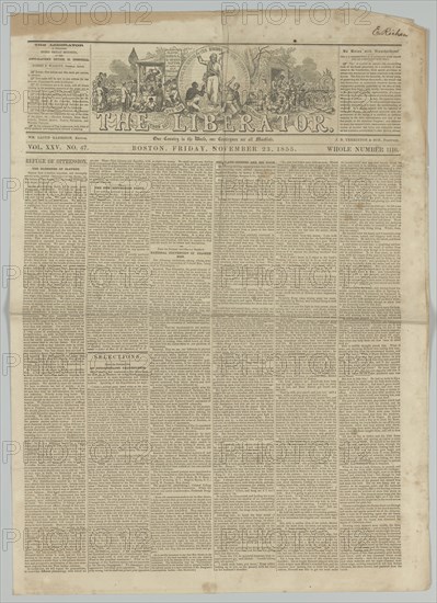 The Liberator, Vol. XXV, No. 47, November 23, 1855. Creator: Unknown.