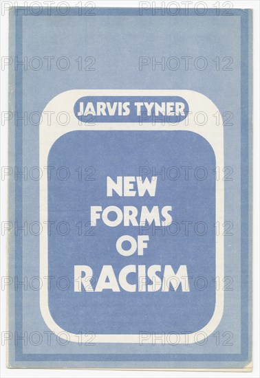 'New Forms of Racism', August 17, 1976. Creator: Unknown.