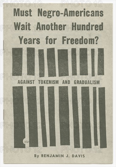 'Must Negro-Americans Wait Another Hundred Years for Freedom?: Against Tokenism...', 1963. Creator: Unknown.