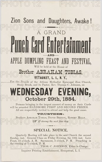 Handbill advertising a punch card event at A.M.E. Zion Church Stony Brook, 1884. Creator: Unknown.