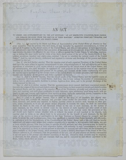 Proof copy of the first printing of The Fugitive Slave Act of 1850, 1850. Creator: Unknown.