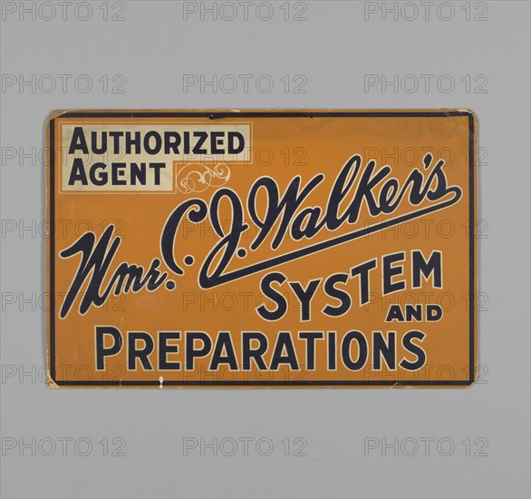 Sign for authorized agent of Mme. C.J. Walker's, ca. 1930. Creator: Unknown.