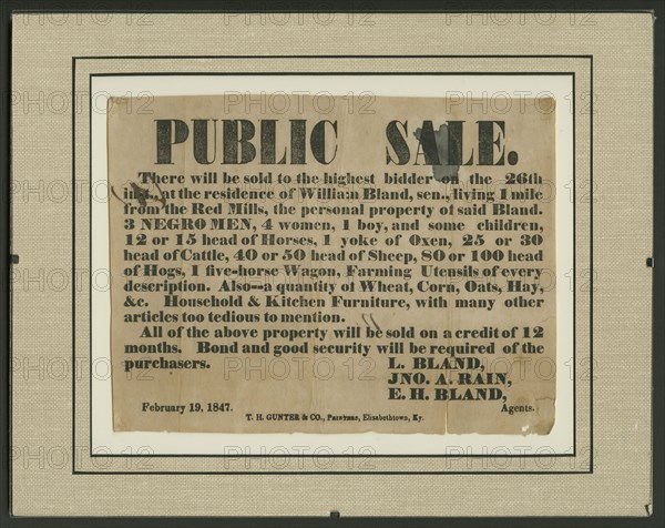 Broadside for the sale of enslaved persons and other property of William Bland, 1847. Creator: Unknown.