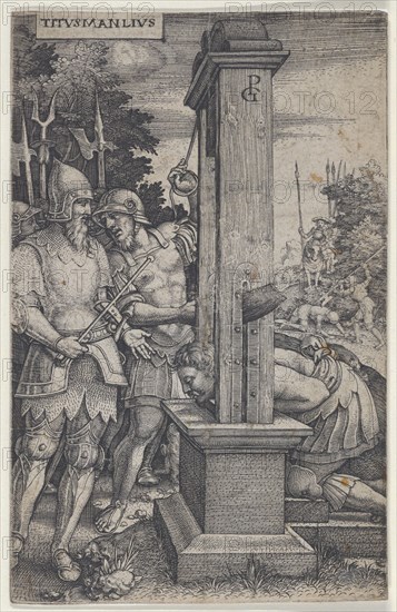 Titus Manlius, from Roman Heroes, 1535. Creator: Georg Pencz.