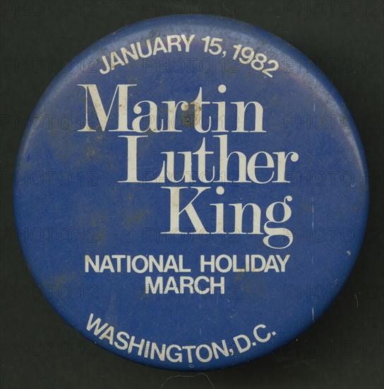 Pinback button promoting Martin Luther King Day, 1982. Creator: Unknown.