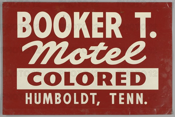 Sign for the Booker T. Motel, ca. 1950. Creator: Unknown.