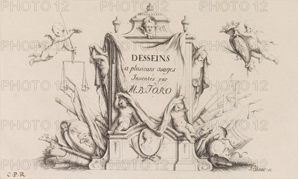 Desseins a Plusieurs Usages Inventés par M. B. Toro (Title Page), 1718 or after., 1718 or after. Creator: Jean Bernard Toro.