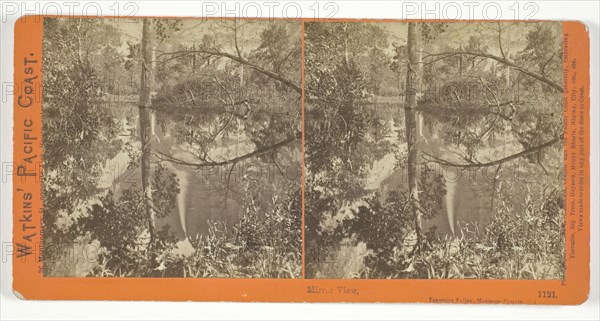 Mirror View, Yosemite Valley, Mariposa County, Cal., 1861/76. Creator: Carleton Emmons Watkins.