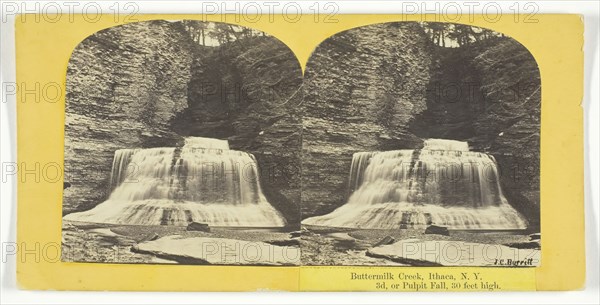 Buttermilk Creek, Ithaca, N.Y. 3d, or Pulpit Fall, 30 feet high, 1860/65. Creator: J. C. Burritt.