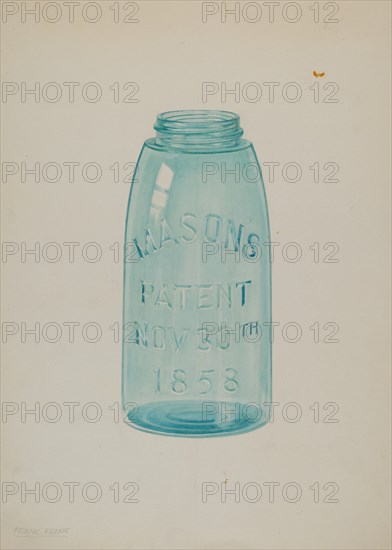 Mason Jar, c. 1939. Creator: Cora Parker.