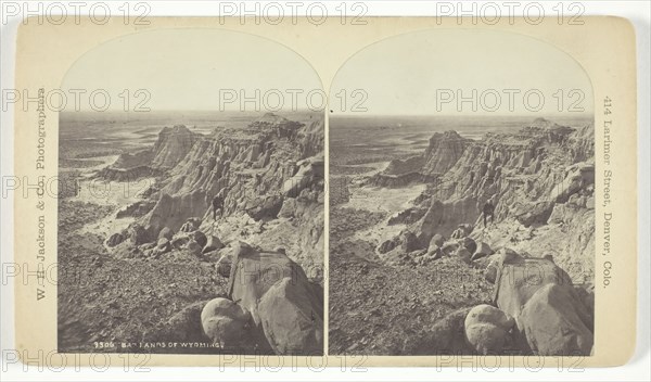 Badlands of Wyoming, 1879/92. Creator: William H. Jackson.
