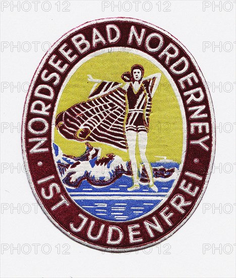 Anti-Semitic sticker "North Sea seaside resort Norderney is free of Jews"., 1930s. Creator: Historic Object.
