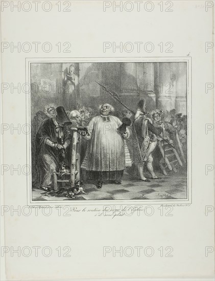 For the Support of the Church Staff, if You Please..., 1831. Creator: Auguste Raffet.