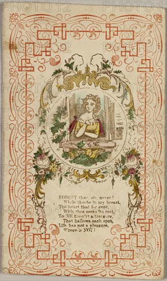 Forget thee, oh. Never! (valentine), 1835/40. Creator: Unknown.